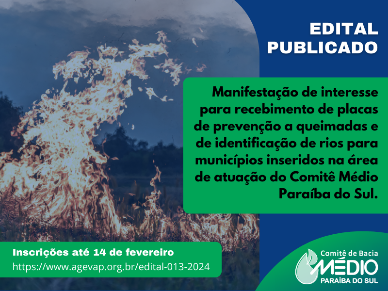 Municípios do Médio Paraíba do Sul podem adquirir placas de prevenção a  queimadas e identificação de rios através de edital