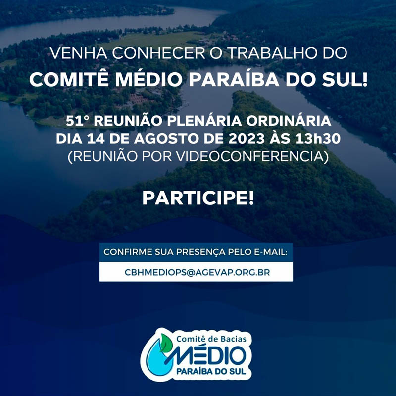 Reunião do Comitê Médio Paraíba do Sul apresentará projetos à população